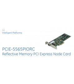 GE PCIE-5565PIORC-100A00 Reflective Memory Interface Module GE PCIE-5565PIORC-100A00 Reflective Memory Interface Module